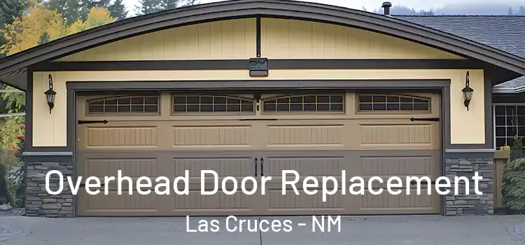  Overhead Door Replacement Las Cruces - NM