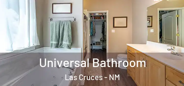 Universal Bathroom Las Cruces - NM