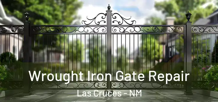  Wrought Iron Gate Repair Las Cruces - NM